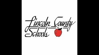 Lincoln County School Board Meeting 08.09.22