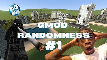 GMOD RANDOMNESS #1