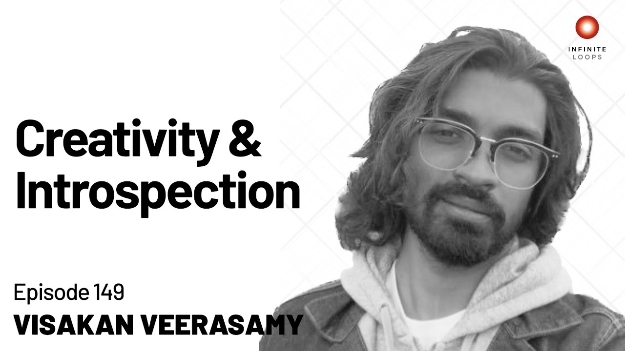 On Creativity, Introspection & Being a Good Reply Guy | Visakan Veerasamy | Episode 149 On Creativity, Introspection & Being a Good Reply Guy | Visakan Veerasamy | Episode 149
