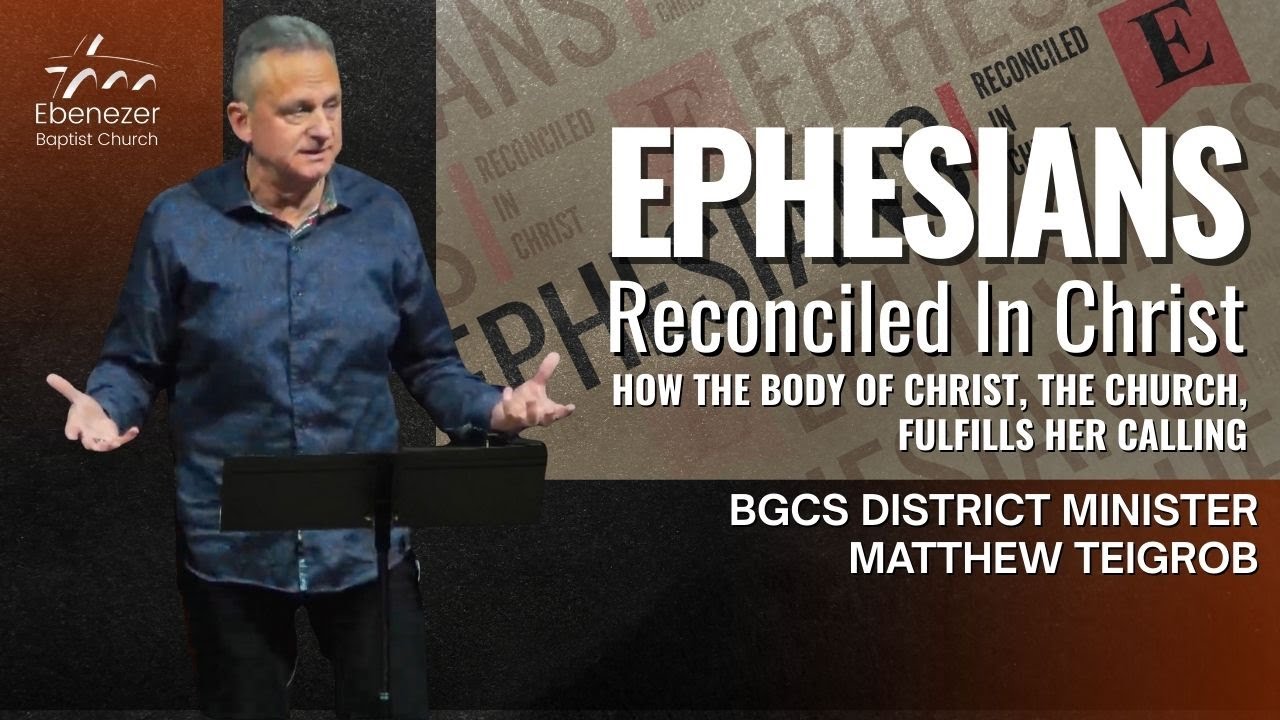 How the Body of Christ, the Church, Fulfills Her Calling | Matthew Teigrob