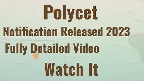 ap polycet 2023 notification released full details in telugu | ap polycet notification 2023
