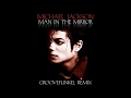 Michael Jackson - Man in the Mirror (Groovefunkel Remix)