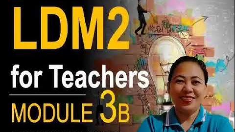 LDM 2 Module 3B Lesson 3