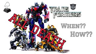 (Remastered) Transformers all deaths