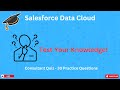 Salesforce Data Cloud Consultant Exam Quiz | 30 Practice Questions to Ace the Test