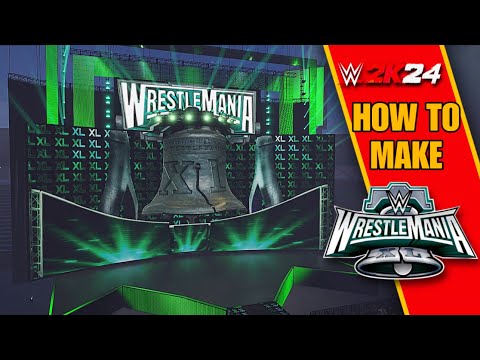 WWE 2K24 How To Make Custom WrestleMania 40 Arena