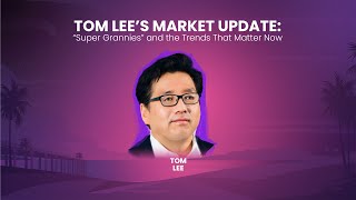 Tom Lee’s Market Update: “Super Grannies” and the Trends That Matter Now
Join Tom Lee for his latest research update. Tom will share his top five tactical stock picks, known as the “Super Grannies,” and break down today’s key macroeconomic and technical market trends. Walk away with clear, actionable ideas you can use to sharpen your investment strategy. Tom Lee’s Market Update: “Super Grannies” and the Trends That Matter Now