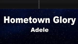 Karaoke♬ Hometown Glory - Adele 【No Guide Melody】 Instrumental