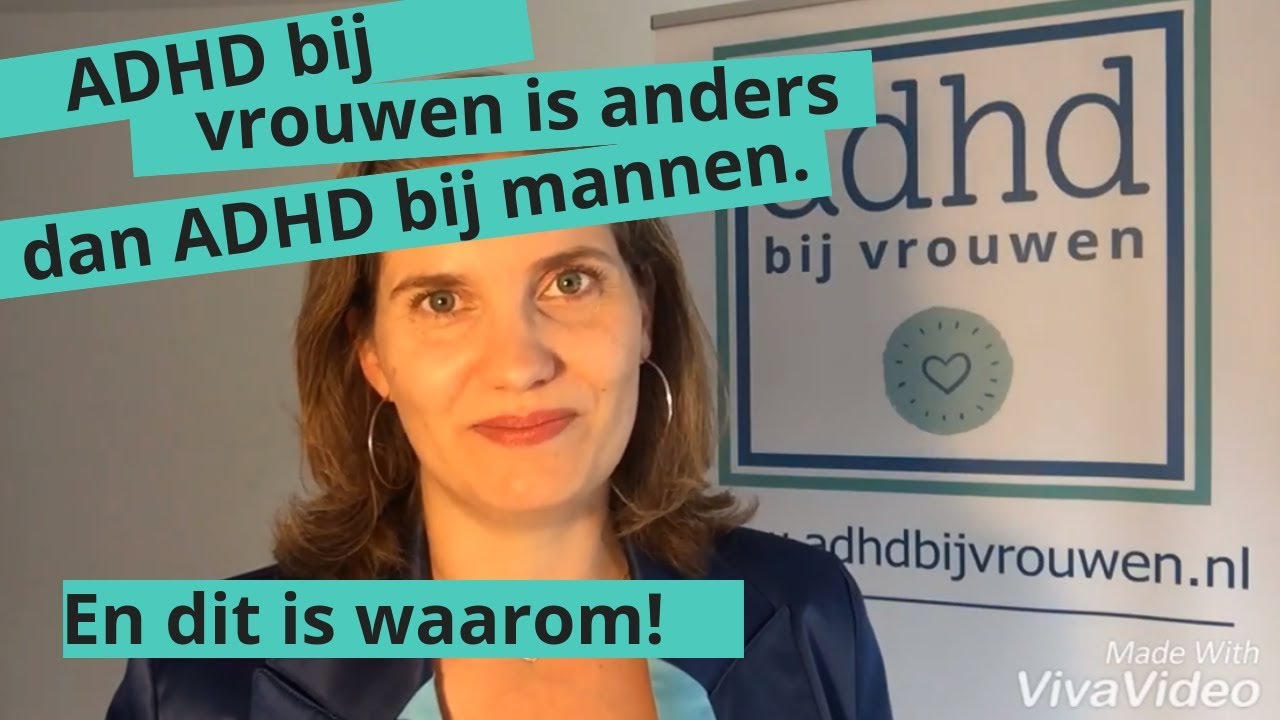 ADHD bij vrouwen is anders dan ADHD bij mannen. - YouTube