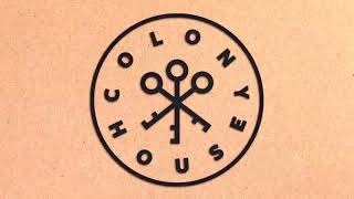 Watch Colony House 1234 video