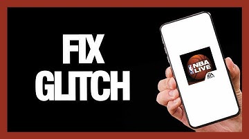 How to Fix NBA Live Mobile Glitch - Android & Ios | Final Solution