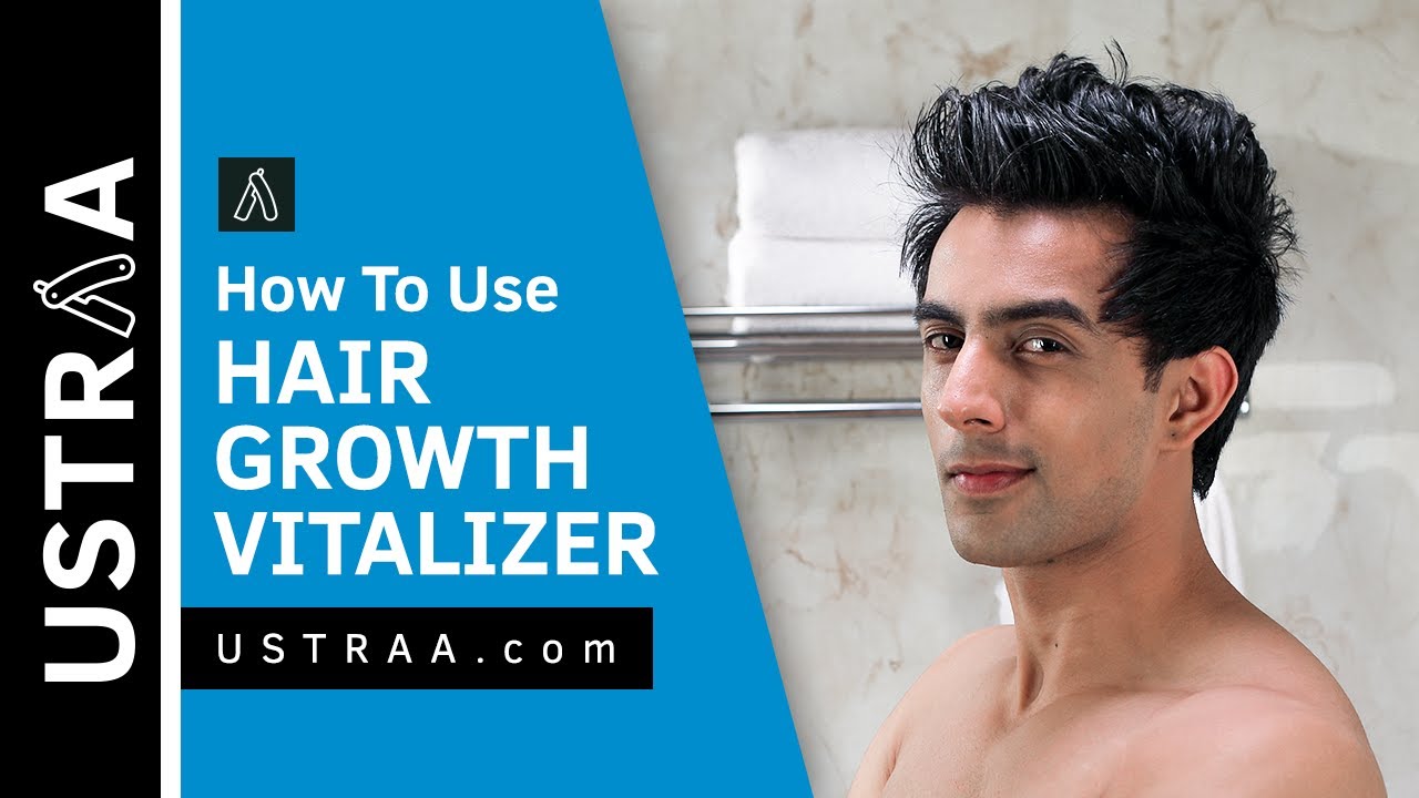 How To Use Hair Growth Vitalizer | Boosts Hair Growth, Reduces Hair Fall,  Delays Greying | USTRAA - YouTube