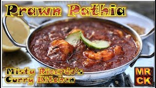 Prawn Pathia (Indian Restaurant Style)