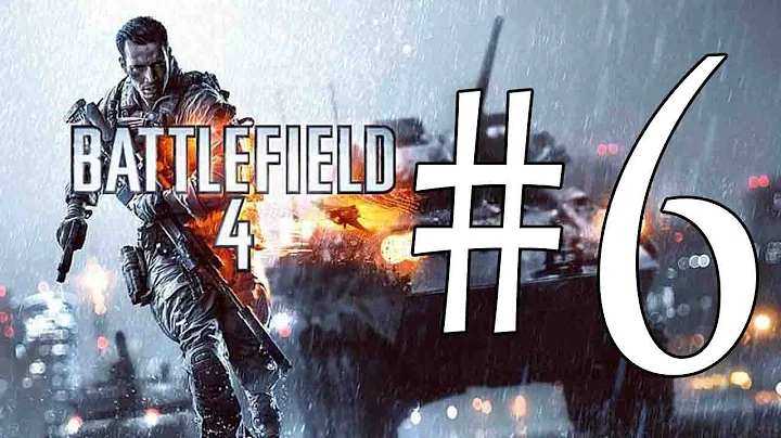 Battlefield 4 Gameplay Walkthrough Part 6 | Without Commentary | Xbox360/PS3/PC | Battlefield 4