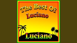 Video thumbnail of "Luciano - Lord Give Me Strength"