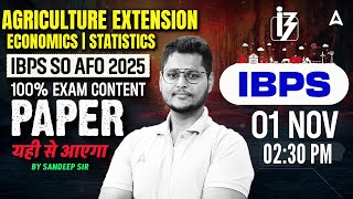 IBPS SO AFO Mains Preparation 2025 | Agriculture Extension, Economics, Statistics | By Sandeep Sir