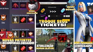 URGENTE! TROQUE SEUS TICKETS, NOVA ATT DEMON SLAYER,BARBA, NOVAS PATENTES E PERSONAGENS,NOVIDADES FF