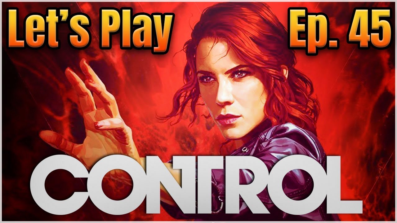 CONTROL Let's Play in 2021: [Episode 45] 🧠🔫🔍 [First Time Playthrough][PS5]