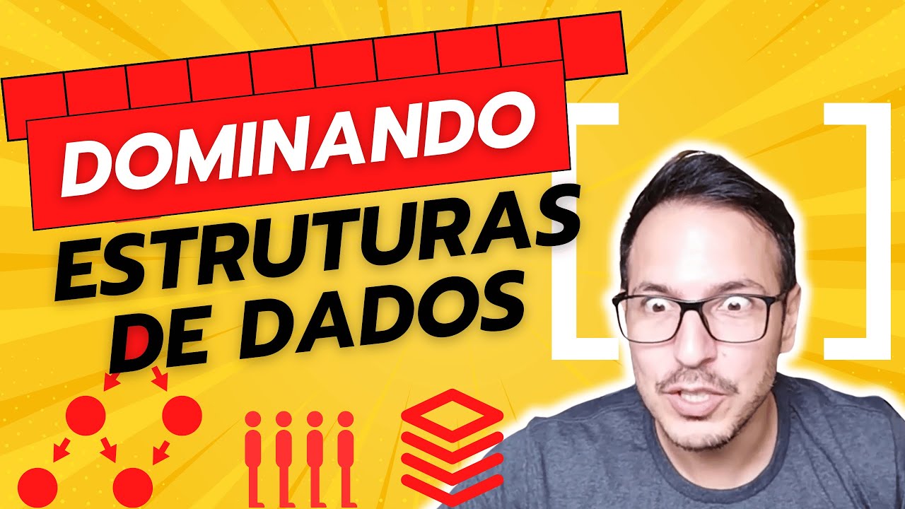 APRENDA Estruturas de Dados DO ZERO de Forma SIMPLES e PRÁTICA - YouTube
