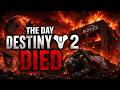 The Day That Destiny 2 Died... 6 Years Ago