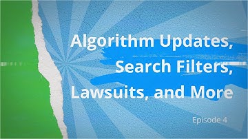 Google Algorithm Updates, Search Filters, Lawsuits, and More - CC Labs Episode 4