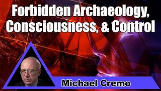 AA_212_Michael_Cremo-Forbidden_Archaeology