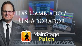 Has Cambiado / Un Adorador | Marcos Witt - 25 Conmemorativo | MainStage 3 Patch