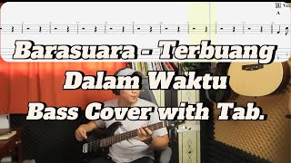 Barasuara - Terbuang Dalam Waktu (Bass Cover with Tab)