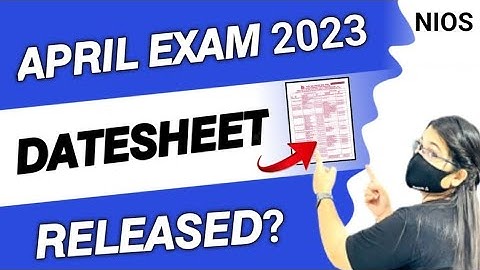 NIOS April Exam  Datesheet 2023  Released ? | Nios Big Updates | 100% Pass In Nios
