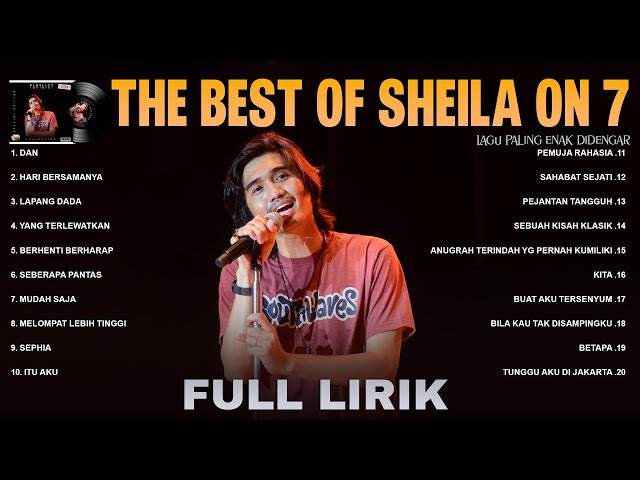 Sheila On 7 - Full Lirik (Full Album) Lagu Pop 2000an Indonesia Terpopuler ~ Lagu Santai Buat Kerja class=