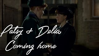 Famous Patsy & Delia || Coming Home || Call the Midwife Profile