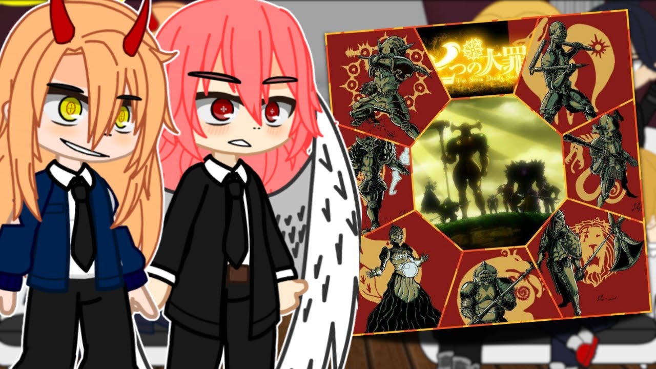 Chainsaw Man React to THE SEVEN DEADLY SINS