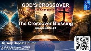 The Crossover Blessing