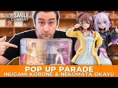 NEW Inugami Korone and Nekomata Okayu POP UP PARADE Figures (hololive) |  Good Smile Company - YouTube
