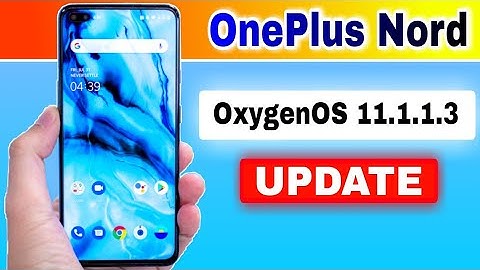 OnePlus Nord gets OxygenOS 11.1.1.3 Update