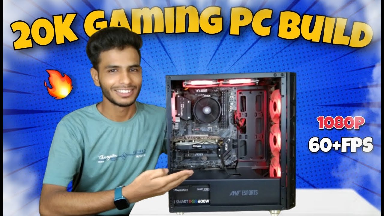 Rs. 20000 Gaming PC Build With Benchmarks Best Budget Gaming PC Build