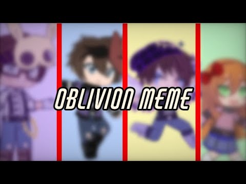 Oblivion Meme ||