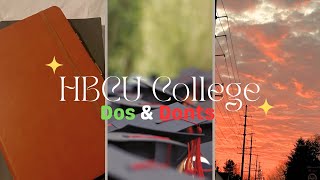 HBCU DO’s & DONT’S✅ | COLLEGE ADVICE FOR FRESHMANS