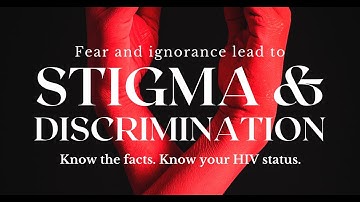 HIV/AIDS Stigma & Discrimination | SDG3: A Documentary Film