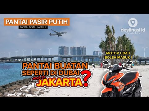 Wisata JAKARTA seperti dubai | Pantai Pasir Putih | Pantai Indah Kapuk PIK 2