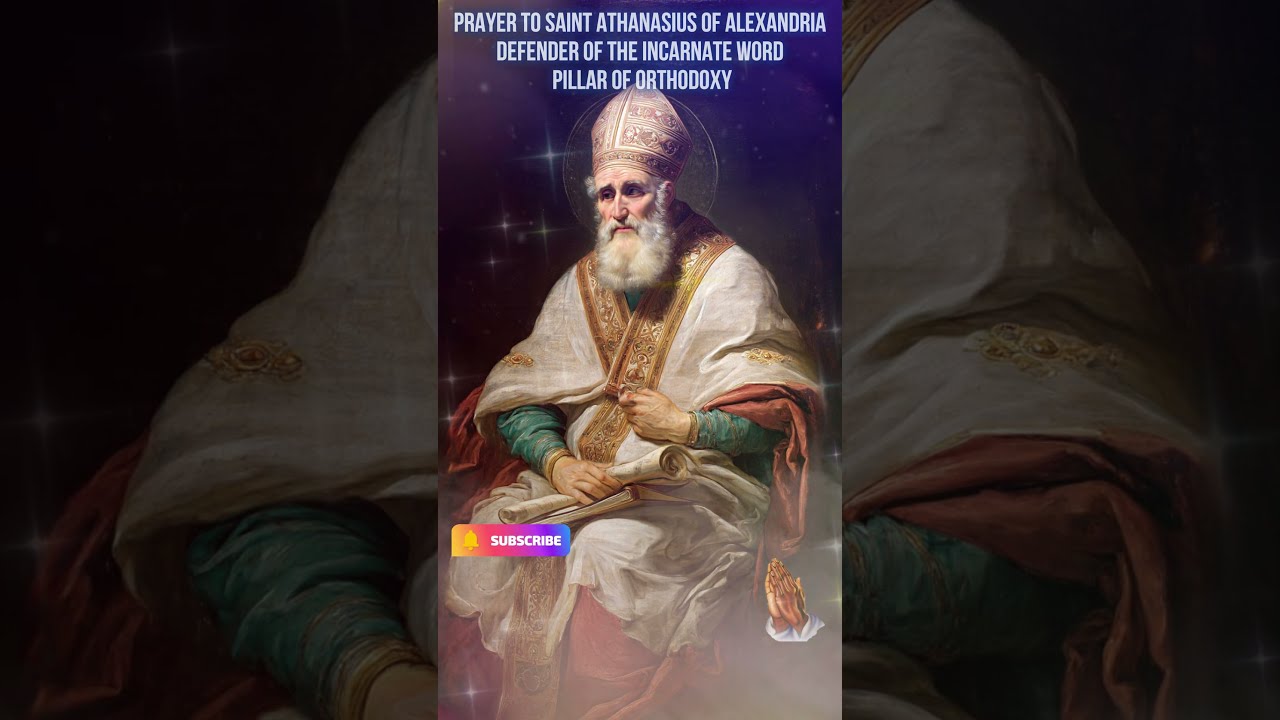  Prayer To Saint Athanasius Of Alexandria Defender The Incarnate Word And Pillar Orthodoxy