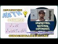 SIMPLIFYING RATIONAL EXPONENTS