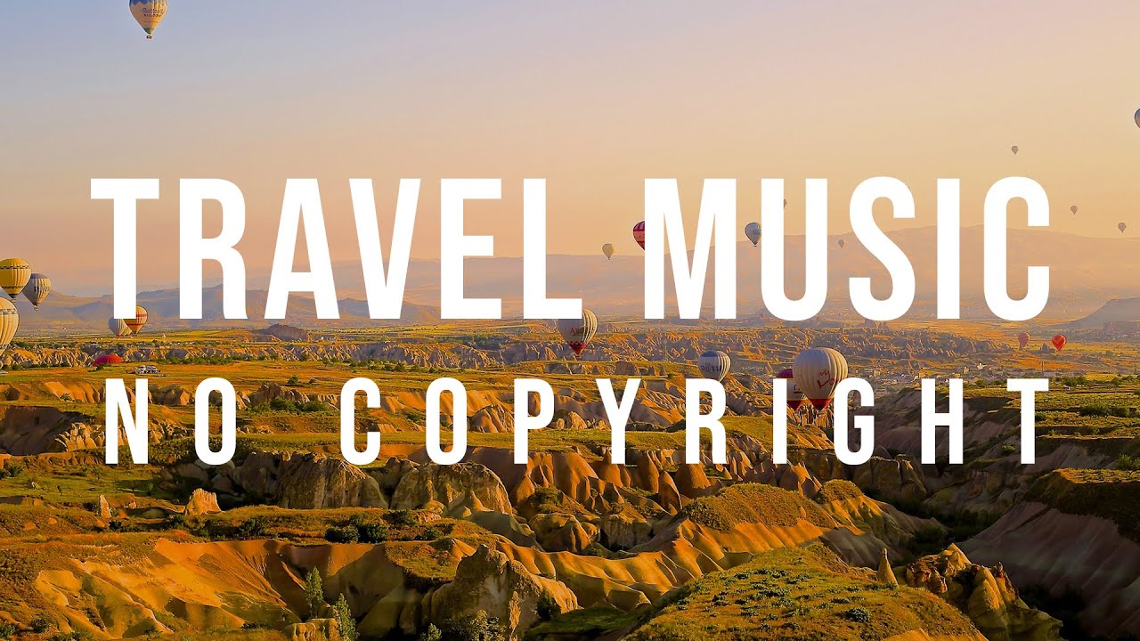 travel vlog music free