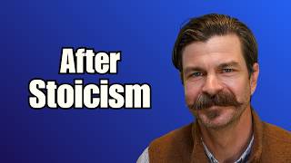 After Stoicism with Dr. Thomas Ward