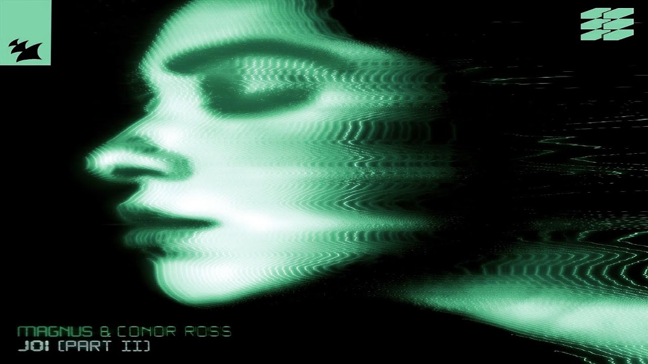 Watch Magnus, Conor Ross - JOI (Part II Extended Mix) on YouTube Watch Magnus, Conor Ross - JOI (Part II Extended Mix) on YouTube
