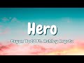 Hero | Bryan Todd ft. Ashley Argota