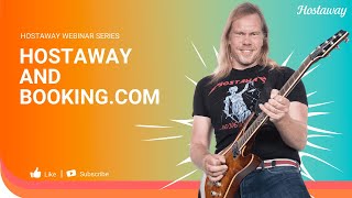 2022 Hostaway  & Booking.com Webinar - attract more guests for your high season