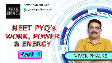 Work, Power & Energy - NEET PYQ
