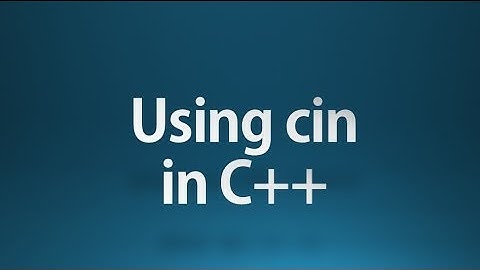 C++ Tutorial - 5 - input data using cin