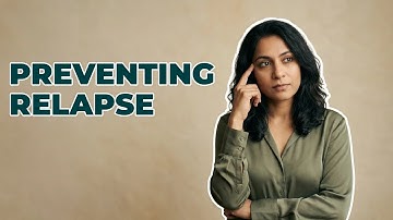 What Is OCD Relapse Prevention?